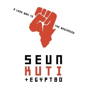 SEUN KUTI & EGYPT 80 / シェウン・クティ&エジプト80 / LONG WAY TO THE BEGINNING