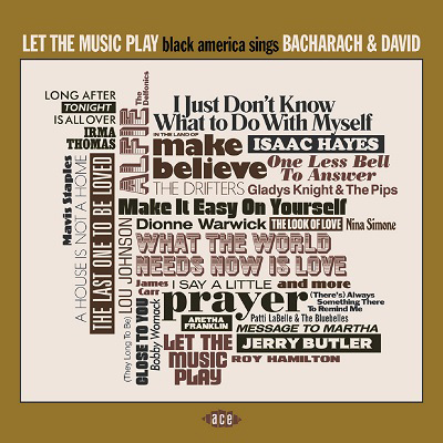 V.A. (BLACK AMERICA SINGS) / LET THE MUSIC PLAY: BLACK AMERICA SINGS BACHARACH & DAVID