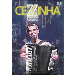 CEZZINHA / セジーニャ / CEZZINHA & CONVIDADOS - AO VIVO (DVD)