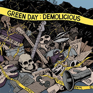 GREEN DAY / グリーン・デイ / DEMOLICIOUS (レコード) 【RECORD STORE DAY 04.19.2014】