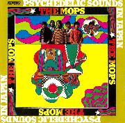 THE MOPS / ザ・モップス / サイケデリック・サウンド・イン・ジャパン+2