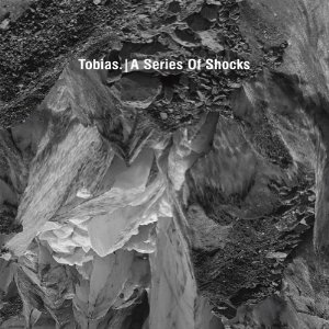 TOBIAS. / A SERIES OF SHOCKS