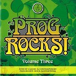 V.A. / PROG ROCK! VOLUME THREE - DIGITAL REMASTER