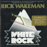 RICK WAKEMAN / リック・ウェイクマン / WHITE ROCK