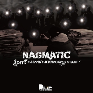 NAGMATIC (for D.L.I.P.) / 1on1 -DLIPPIN' DA KNOCKOUT STAGE 