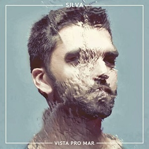SILVA (LUCIO SILVA SOUZA) / シルヴァ / VISTA PRO MAR (LP)