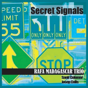 RAFA MADAGASCAR / Secret Signals