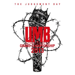 V.A.(LIBRA / ULTIMATE MC BATTLE -UMB-) / ULTIMATE MC BATTLE 2013 GRAND CHAMPIONSHIP