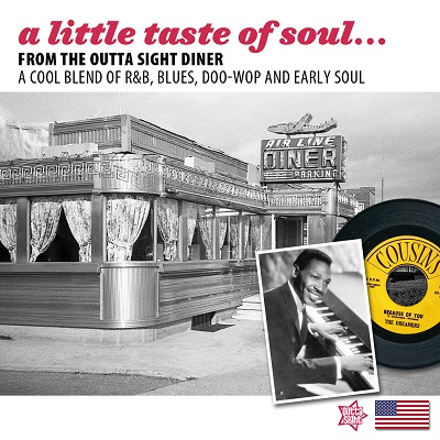 V.A. (A LITTLE TASTE OF SOUL) / A LITTLE TASTE OF SOUL: FROM THE OUTTA SIGHT DINER