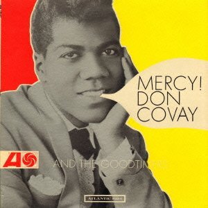 DON COVAY / ドン・コヴェイ / MERCY! / マーシー! (輸入盤)