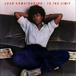 JOAN ARMATRADING / ジョーン・アーマトレイディング / TO THE LIMIT / トゥ・ザ・リミット