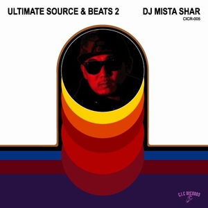 DJ MISTA SHAR / ULTIMATE SOURCE & BEATS 2