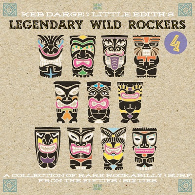 KEB DARGE & LITTLE EDITH / ケブ・ダージ・アンド・リトル・エディス / LEGENDARY WILD ROCKERS 4 (2LP+CD)