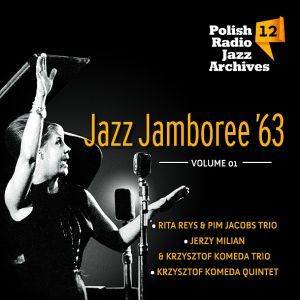 V.A.(POLSKIE RADIO) / Polish Radio Jazz Archives. Volume 12: Jazz Jamboree'63 Vol.1  