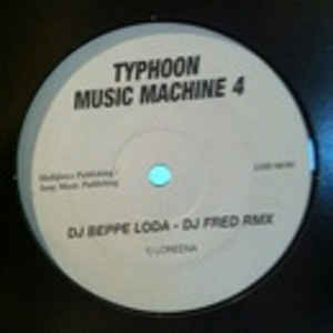 BEPPE LODA / ベッペ・ローダ / TYPHOON MUSIC MACHINE 4