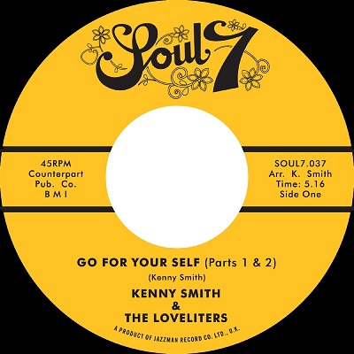 KENNY SMITH / ケニー・スミス / GO FOR YOURSELF PARTS 1&2 + ONE MORE DAY (7")