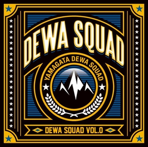 DEWA SQUAD / DEWA SQUAD VOL.0
