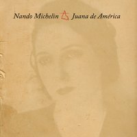 NANDO MICHELIN / ナンド・ミチェリン / JUANA DE AMERICA