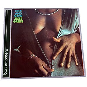 JESSE GREEN / NICE AND SLOW (EXPANDED EDITION)