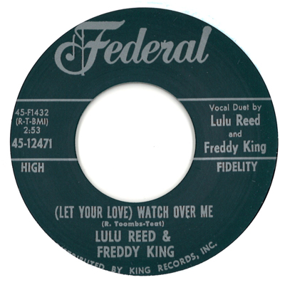 FREDDIE KING (FREDDY KING) / フレディ・キング / WATCH OVER ME + YOU CAN'T HIDE (7")