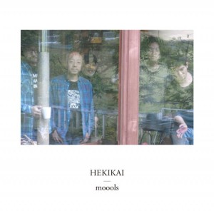 MOOOLS / モールス / 劈開(HEKIKAI)