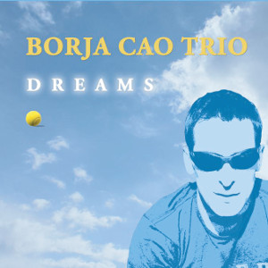 BORJA CAO / Dreams