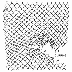 CLIPPING. / クリッピング. / CLPPNG "CD"     ?{ [ i X g   b N  / Ζ t   