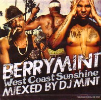 DJ MINT / BERRY MINT VOL.12 - "West Coast Sunshine!!"