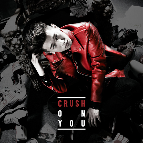CRUSH (KOREA) / クラッシュ / VOL.1: CRUSH ON YOU