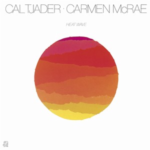 CARMEN MCRAE / カーメン・マクレエ / Heat Wave / ヒート・ウェイヴ       