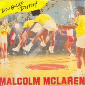 MALCOLM MCLAREN / マルコム・マクラーレン / DOUBLE DUTCH -45'S-