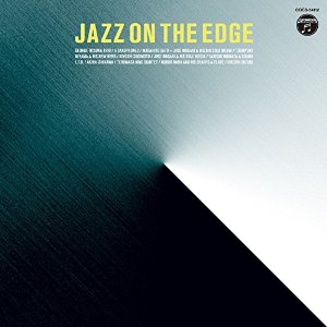 V.A. (JAPANESE JAZZ) / V.A.(和ジャズ) / JAZZ ON THE EDGE  / ジャズ・オン・ザ・エッジ
