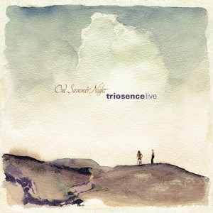 TRIOSENCE / トリオセンス / One Summer Night / ワン・サマー・ナイト     