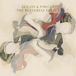 ZEN-ZIN & PAWCUT / BUTTERFLY EFFECT "LP"