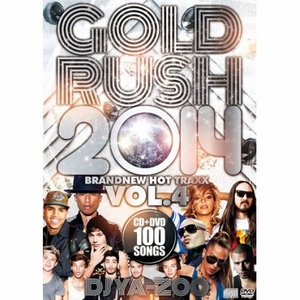 DJ YA-ZOO / DJヤズー / GOLD RUSH 2014 BRANDNEW HOT TRAXX VOL.4