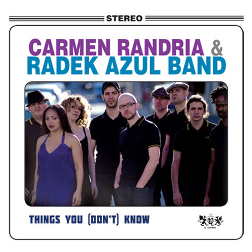 CARMEN RANDRIA & RADEK AZUL BAND / THINGS YOU (DON'T) KNOW (LP)