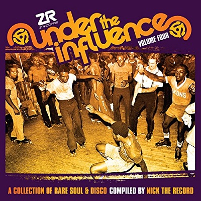 V.A. (UNDER THE INFLUENCE) / UNDER THE INFLUENCE VOL.4: COMPILED BY NICK THE RECORD / アンダー・ザ・インフルエンス VOL.4: コレクション・オブ・ザ・レア・ソウル・アンド・ディスコ・コンパイルド・バイ・ニック・ザ・レコード (2CD)