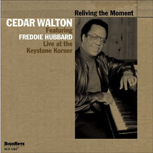 CEDAR WALTON / シダー・ウォルトン / Reliving the Moment - Live at the Keystone Korner