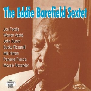 EDDIE BAREFIELD / エディ・ベアフィールド / Eddie Barefield Sextet 