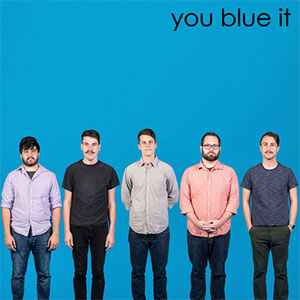YOU BLEW IT! / YOU BLUE IT (10")