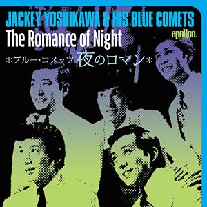Jackey Yoshikawa & His BLUE COMETS / ジャッキー吉川とブルー・コメッツ / 夜のロマン