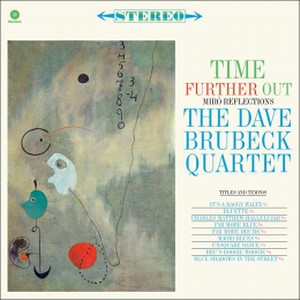 DAVE BRUBECK / デイヴ・ブルーベック / Time Further Out(LP/180g)
