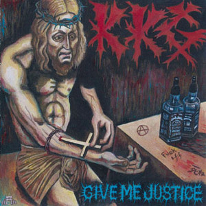 KKG / GIVE ME JUSTICE (2014 REISSUE)