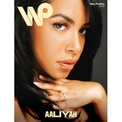WAX POETICS / ISSUE #59 AALIYAH / KELELA (輸入雑誌)
