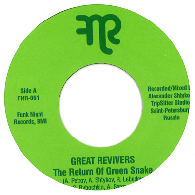 GREAT REVIVERS / RETURN OF GREEN SNAKE + SPY POTION (7")