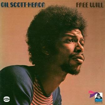 GIL SCOTT-HERON / ギル・スコット・ヘロン / FREE WILL (LP)