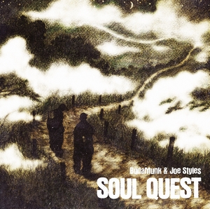 BUDAMUNK & JOE STYLES / Soul Quest