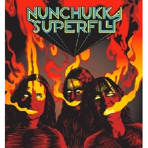 NUNCHUKKA SUPERFLY / OPEN YOUR EYES TO SMOKE