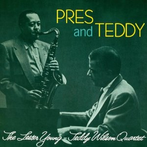 LESTER YOUNG / レスター・ヤング / Pres & Teddy(LP/180G)