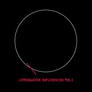 V.A. / オムニバス / LUV DISASTER INFLUENCES VOL.1